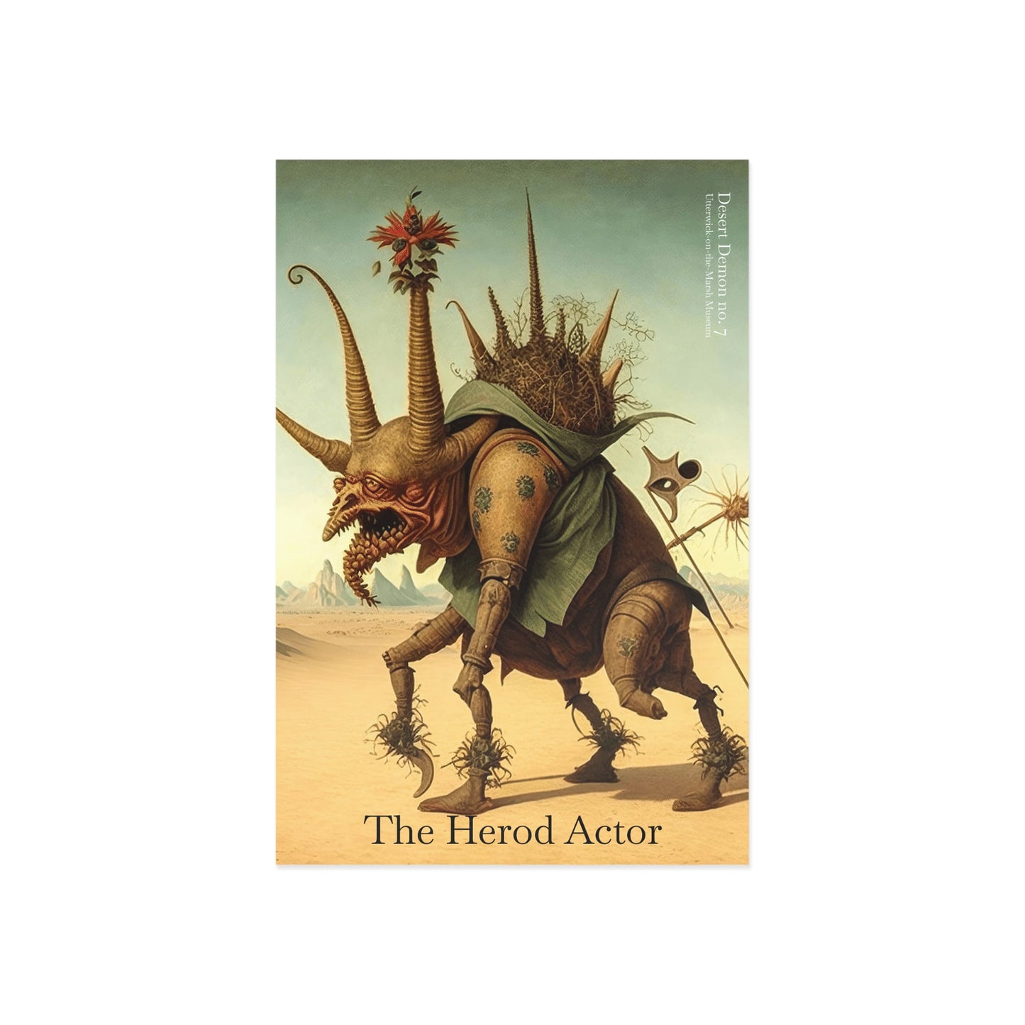 Desert Demon no. 7: The Herod Actor Demon