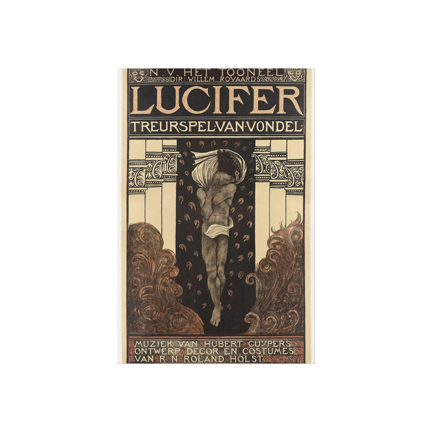 Poster for Vondel's Play 'Lucifer' by N.V. The Theatre. Directed by Willem Royaards. Music by Hubert Cuyper. Design, Set, and Costumes by R.N. Roland Holst